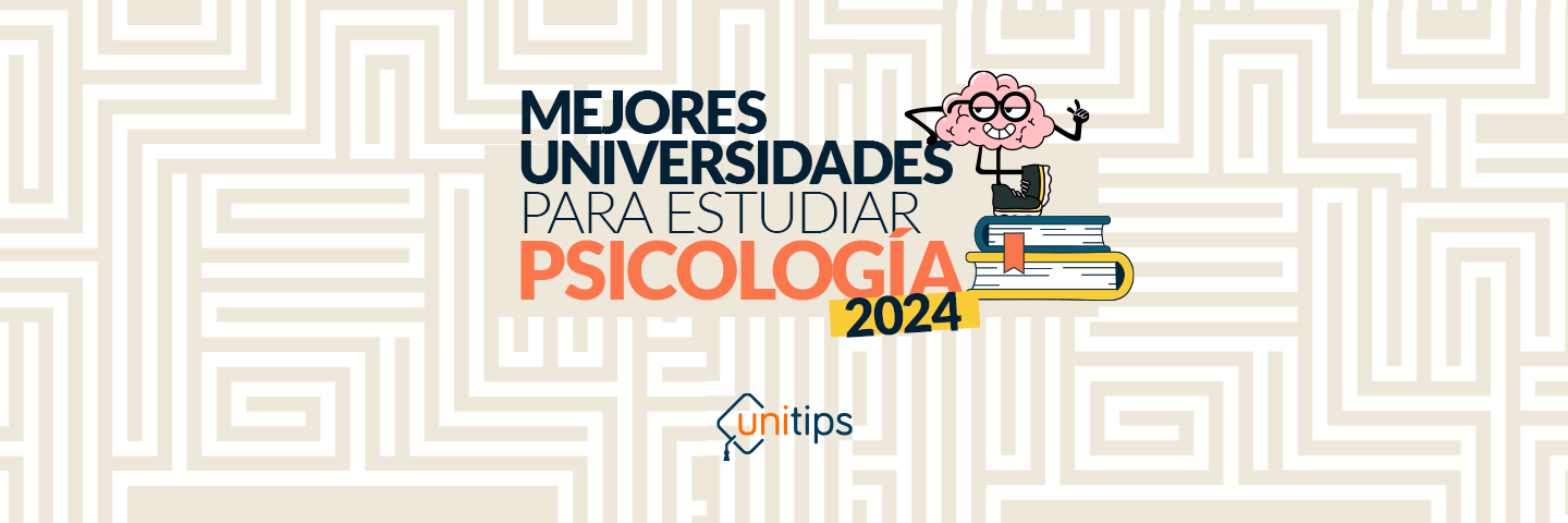 Mejores Universidades Para Estudiar Psicolog A